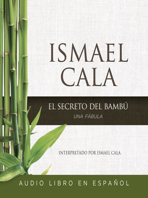 Title details for El secreto del Bambú by Ismael Cala - Wait list